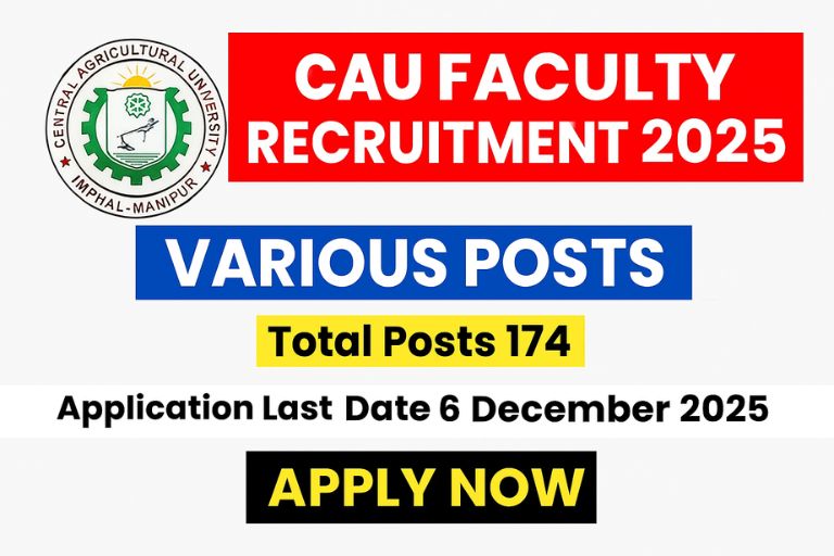 CAU Faculty Recruitment 2025 - Apply Online for 174 Posts