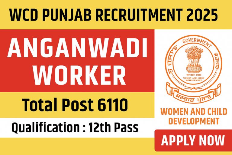 WCD Punjab Recruitment 2025 - Apply Online for 6110 Anganwadi Worker Helper Posts